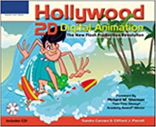  Hollywood 2D Digital Animation: The New Flash Production Revolution 