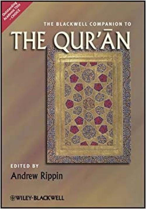  The Blackwell Companion to the Qur'an 