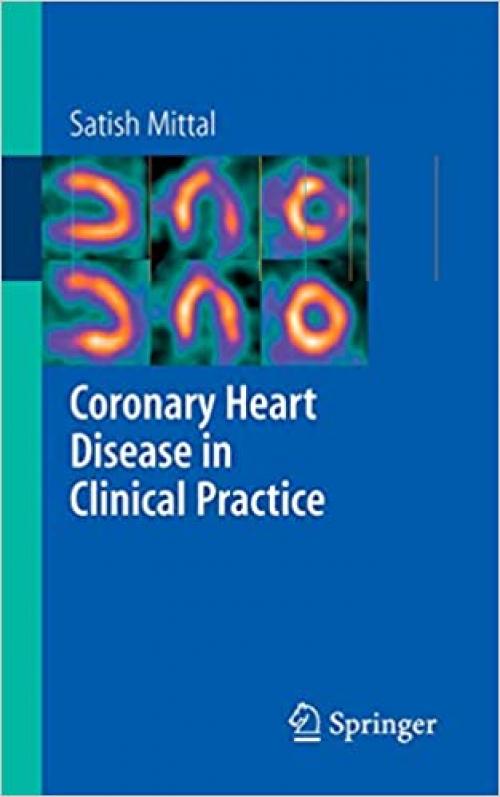  Coronary Heart Disease in Clinical Practice 