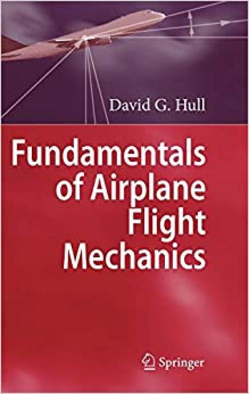  Fundamentals of Airplane Flight Mechanics 