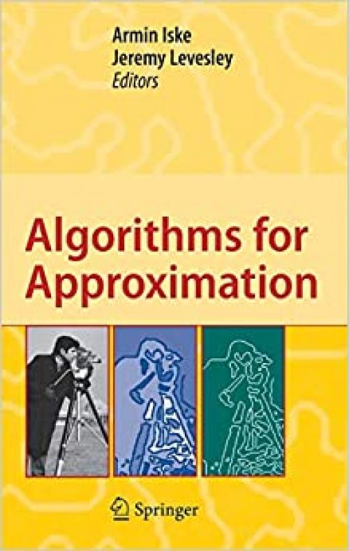  Algorithms for Approximation: Proceedings of the 5th International Conference, Chester, July 2005 