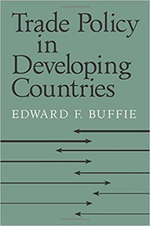  Trade Policy in Developing Countries 