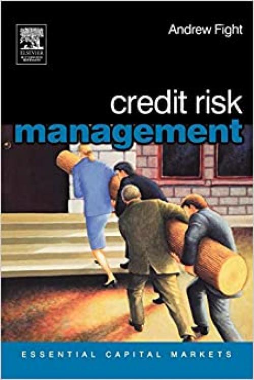  Credit Risk Management (Essential Capital Markets) 