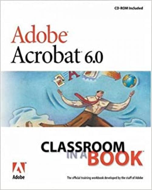  Adobe Acrobat 6.0 Standard: Classroom in a Book 