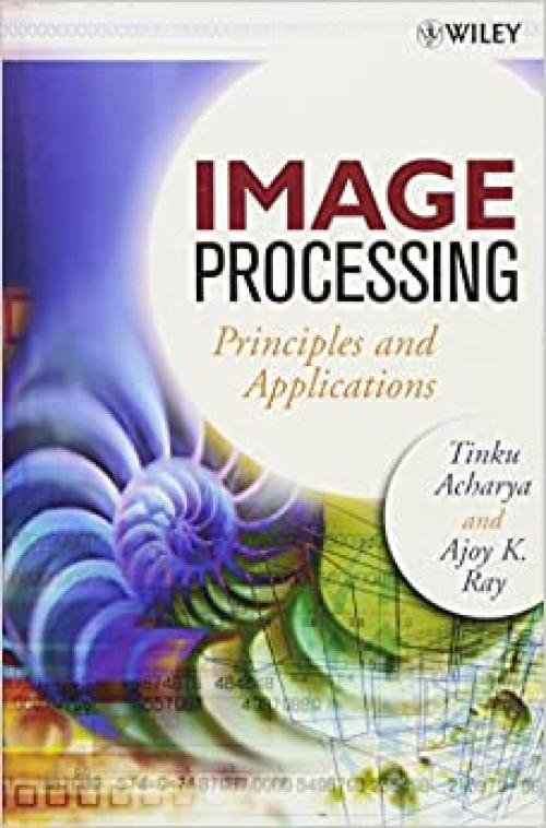  Image Processing: Principles and Applications 