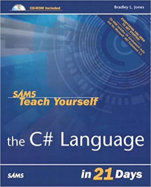  Sams Teach Yourself the C# Language in 21 Days 