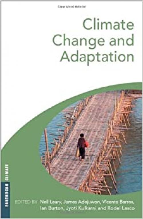  Climate Change and Adaptation (Earthscan Climate) 