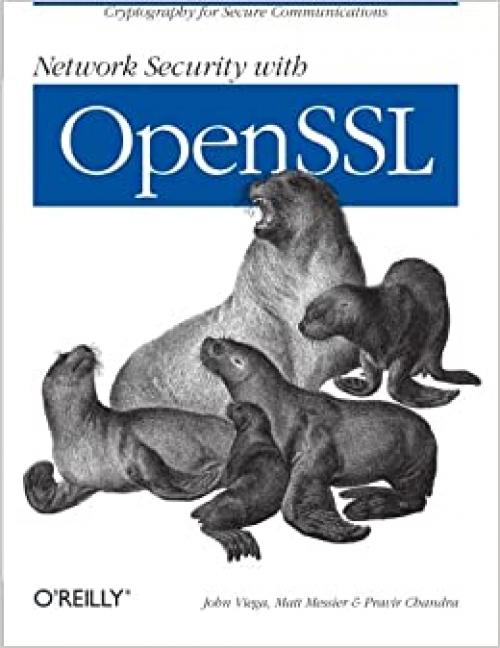  Network Security with OpenSSL 