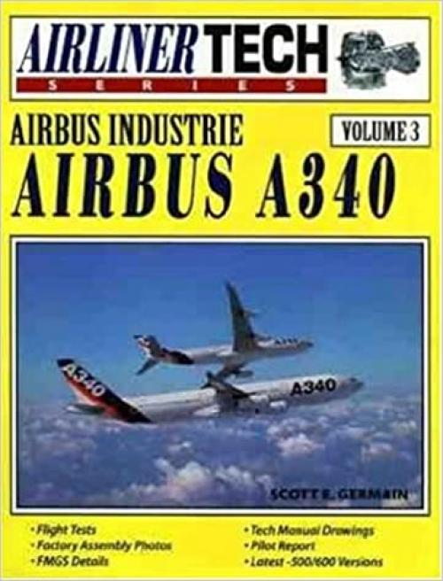  Airbus Industrie Airbus A340 - Airliner Tech Vol. 3 
