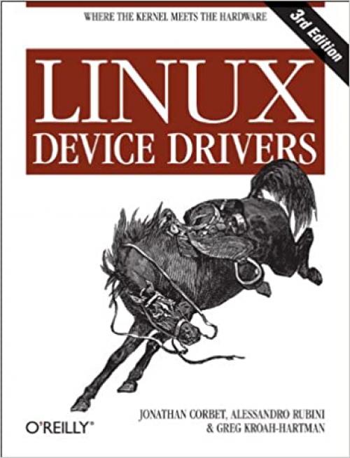  Linux Device Drivers, 3rd Edition 