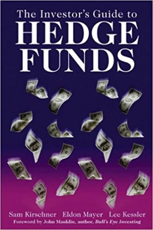  The Investor's Guide to Hedge Funds 