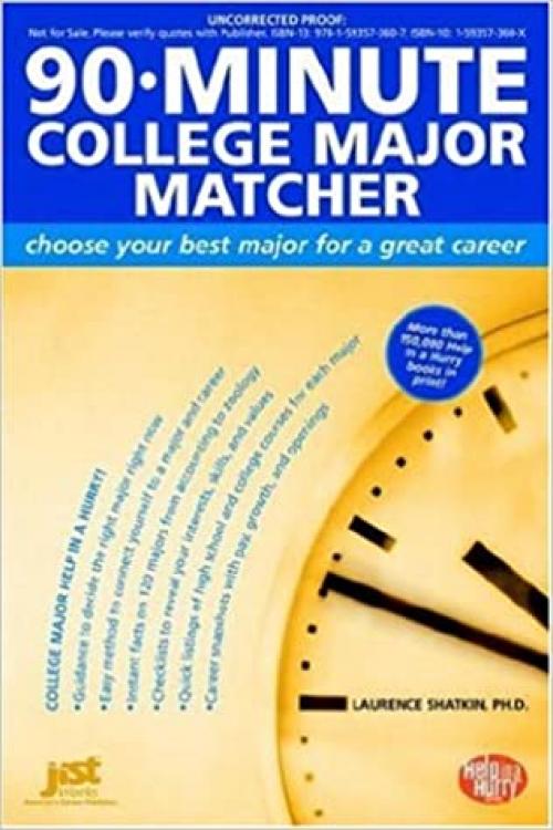  90-Minute College Major Matcher: Choose Your Best Major for a Great Career (Help in a Hurry) 