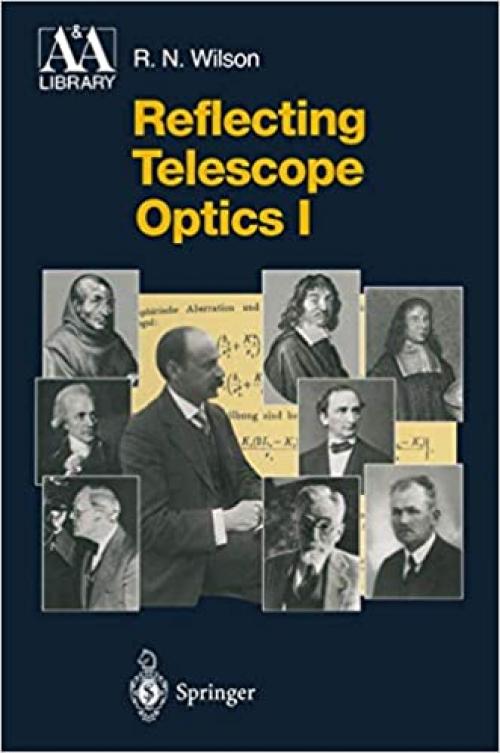  Reflecting Telescope Optics I (Reflecting Telescope Optics 1) (v. 1) 