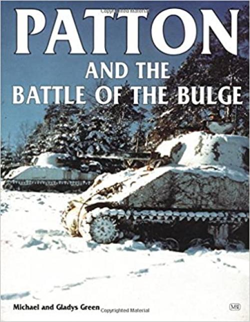  Patton and the Battle of the Bulge 