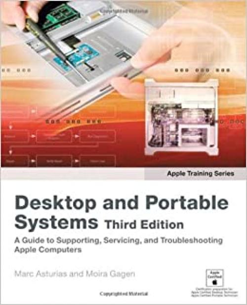  Apple Training Series: Desktop and Portable Systems (3rd Edition) 