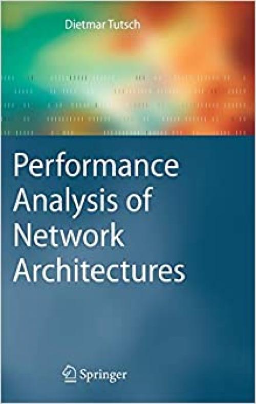  Performance Analysis of Network Architectures 