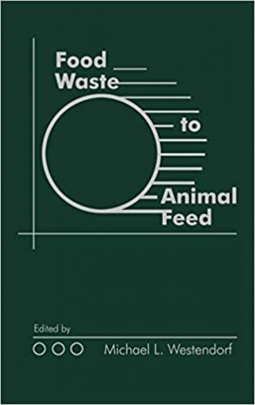  Food Waste to Animal Feed 