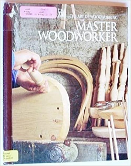  Master Woodworker (Art of Woodworking) 