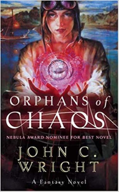  Orphans of Chaos (The Chronicles of Chaos) 