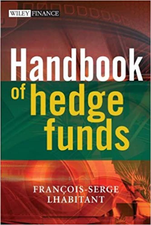  Handbook of Hedge Funds 