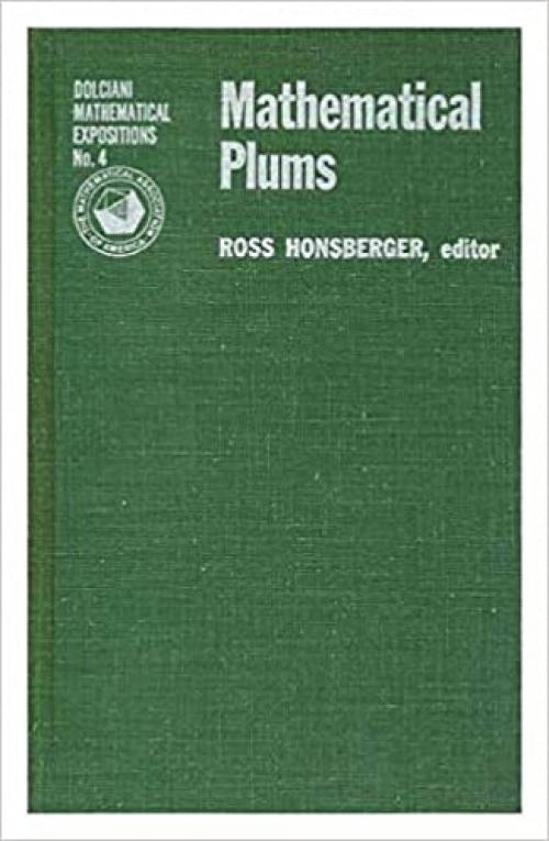  Mathematical Plums (The Dolciani mathematical expositions) 