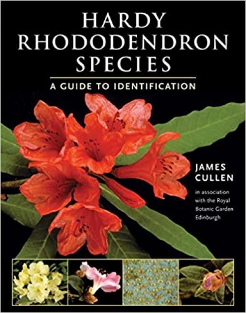  Hardy Rhododendron Species: A Guide to Identification 