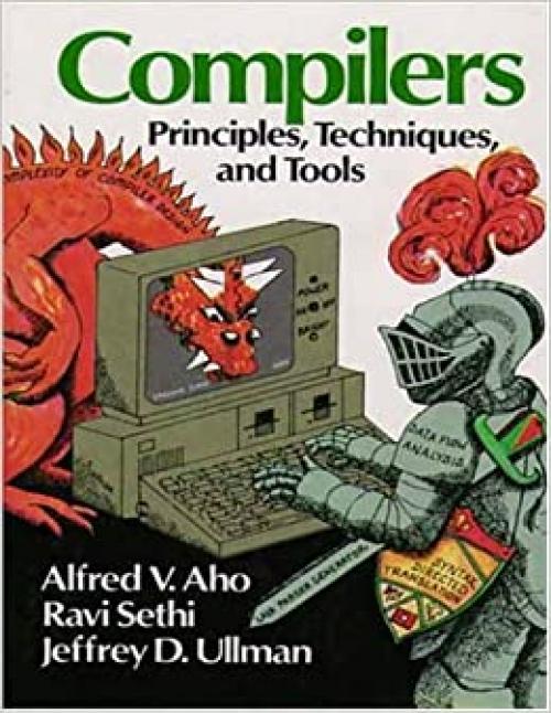  Compilers: Principles, Techniques, and Tools 