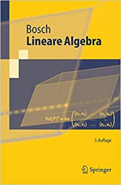  Lineare Algebra (Springer-Lehrbuch) (German Edition) 