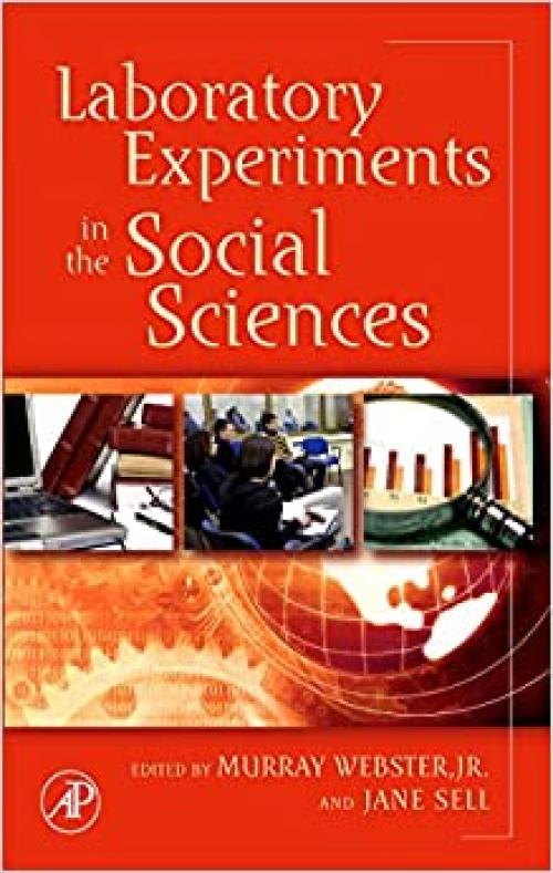  Laboratory Experiments in the Social Sciences 