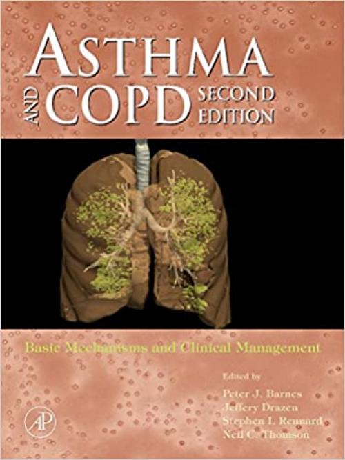  Asthma and COPD: Basic Mechanisms and Clinical Management 