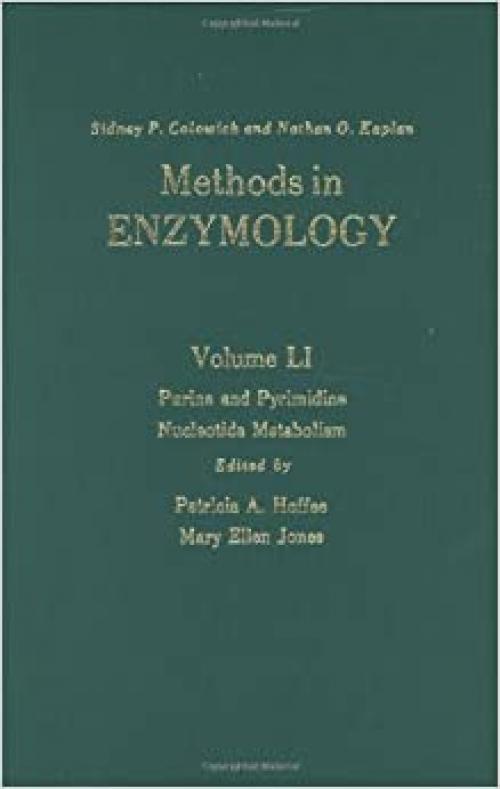  Methods in Enzymology, Volume 51: Purine and Pyrimidine Nucleotide Metabolism 