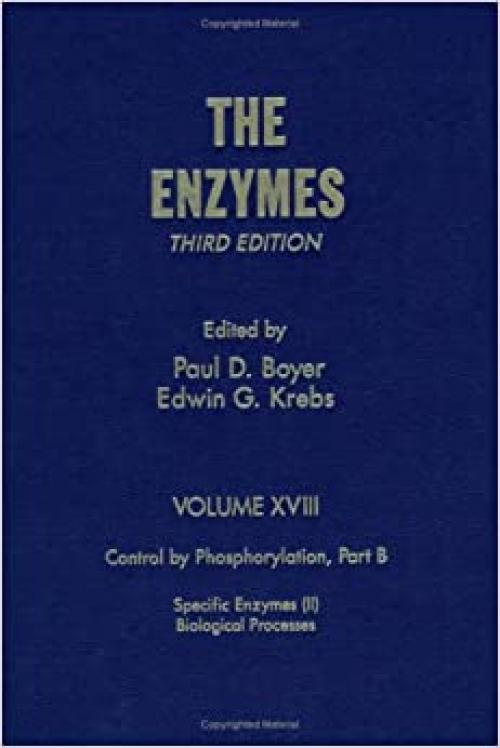  The Enzymes: Control by Phosphorylation, Part B : Specific Enzymes 