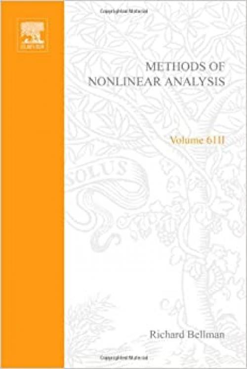  Methods of nonlinear analysis, Volume 61B (Mathematics in Science and Engineering) (v. 2) 