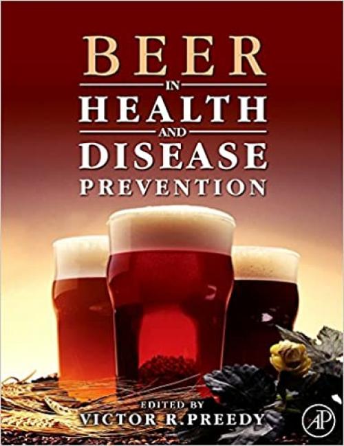  Beer in Health and Disease Prevention 