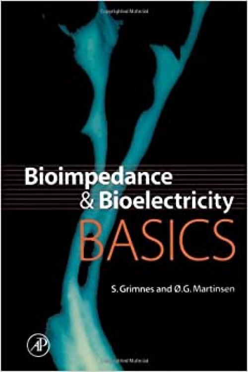  Bioimpedance and Bioelectricity Basics (Biomedical Engineering) 