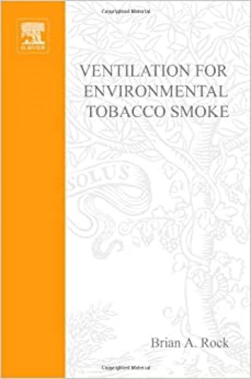  Ventilation for Environmental Tobacco Smoke 