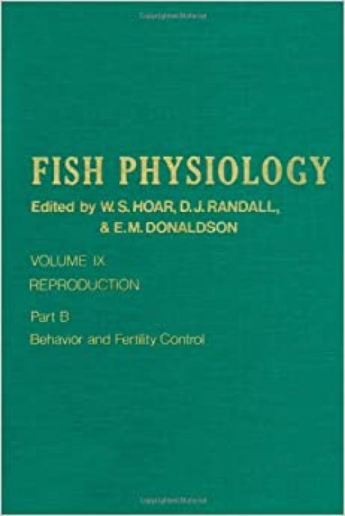  FISH PHYSIOLOGY V9B, Volume 9B 