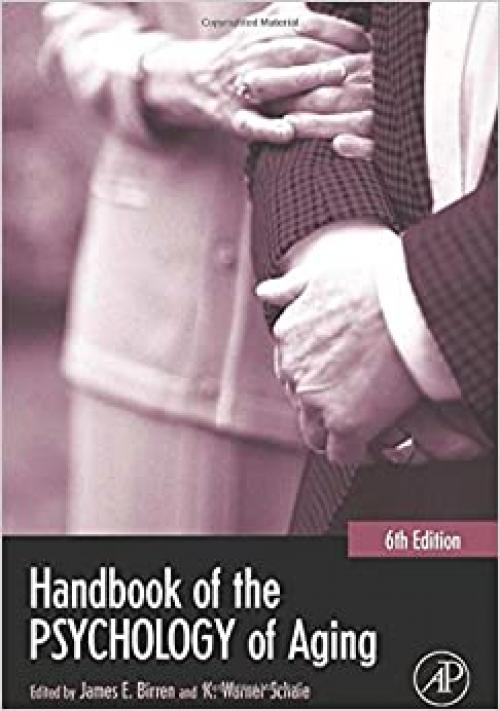  Handbook of the Psychology of Aging (Handbooks of Aging) 