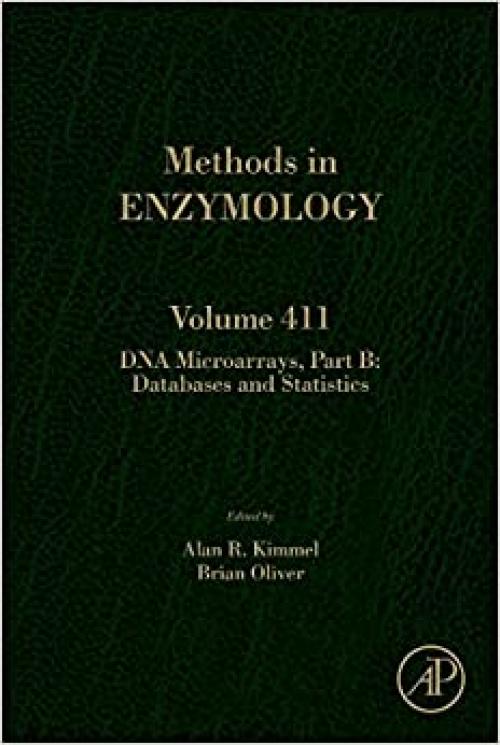  DNA Microarrays, Part B: Databases and Statistics (Volume 411) (Methods in Enzymology, Volume 411) 