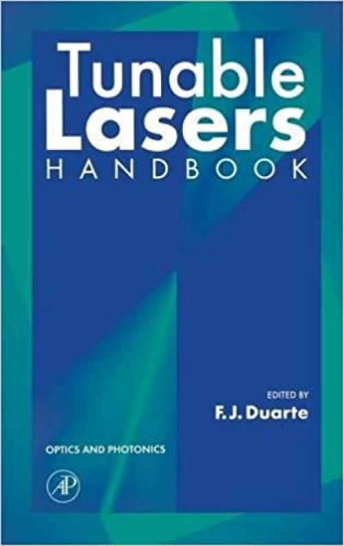  Tunable Lasers Handbook (Optics and Photonics) 