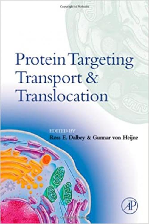  Protein Targeting, Transport, and Translocation 