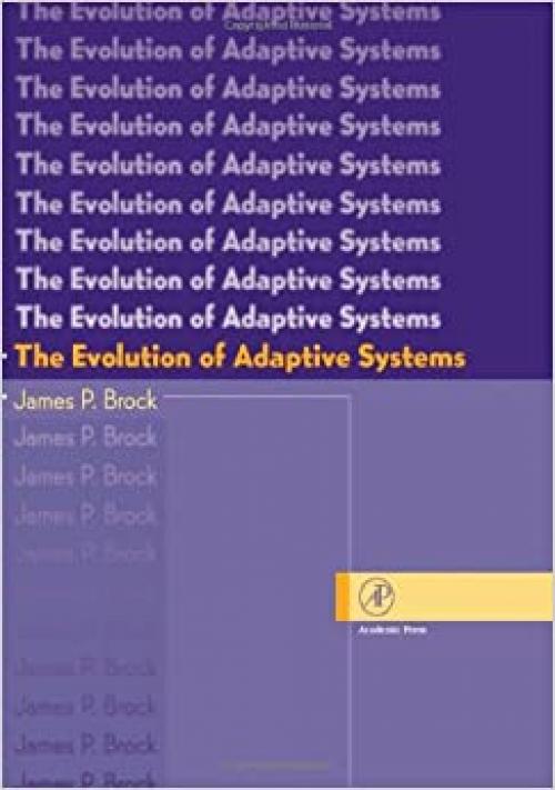  The Evolution of Adaptive Systems: The General Theory of Evolution 