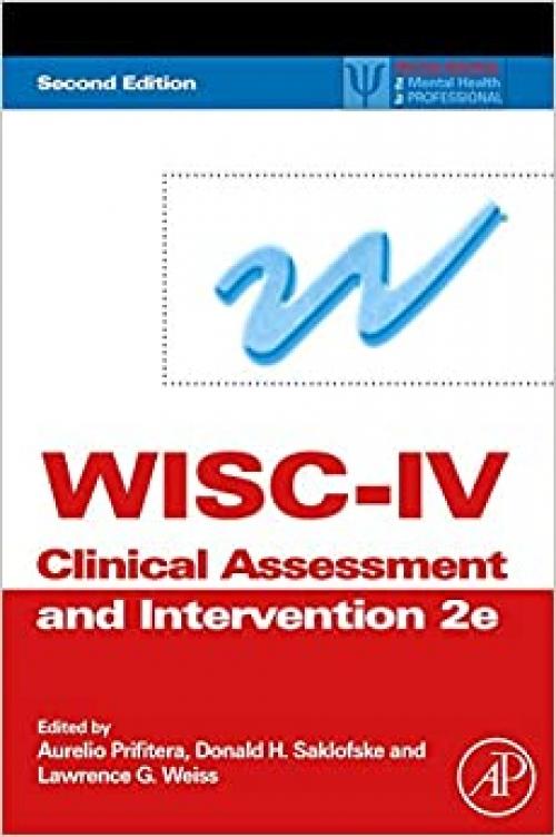  WISC-IV Clinical Assessment and Intervention (Practical Resources for the Mental Health Professional) 