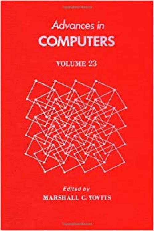  Advances in Computers, Vol. 23 