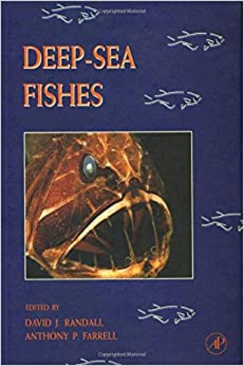  Deep-Sea Fishes (Volume 16) (Fish Physiology, Volume 16) 