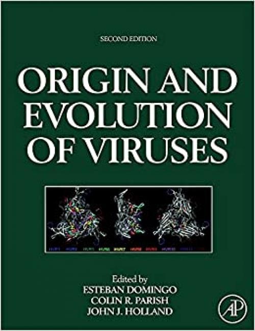  Origin and Evolution of Viruses 