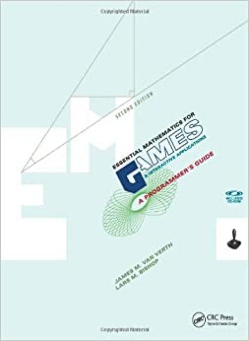  Essential Mathematics for Games and Interactive Applications: A Programmer's Guide, Second Edition 