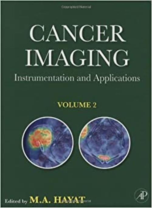  Cancer Imaging: Instrumentation and Applications 