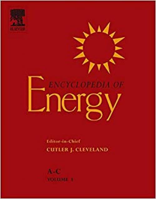  Encyclopedia of Energy (Encyclopedia of Energy Series) 