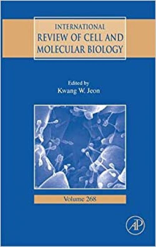  International Review of Cell and Molecular Biology (Volume 268) 